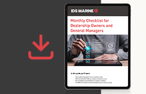 IDS Marine Monthly Checklist for Dealership Owners and General Managers